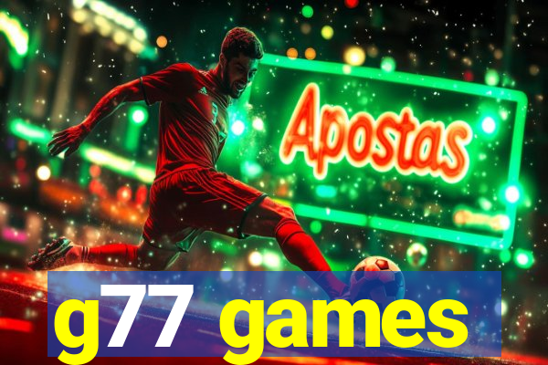 g77 games